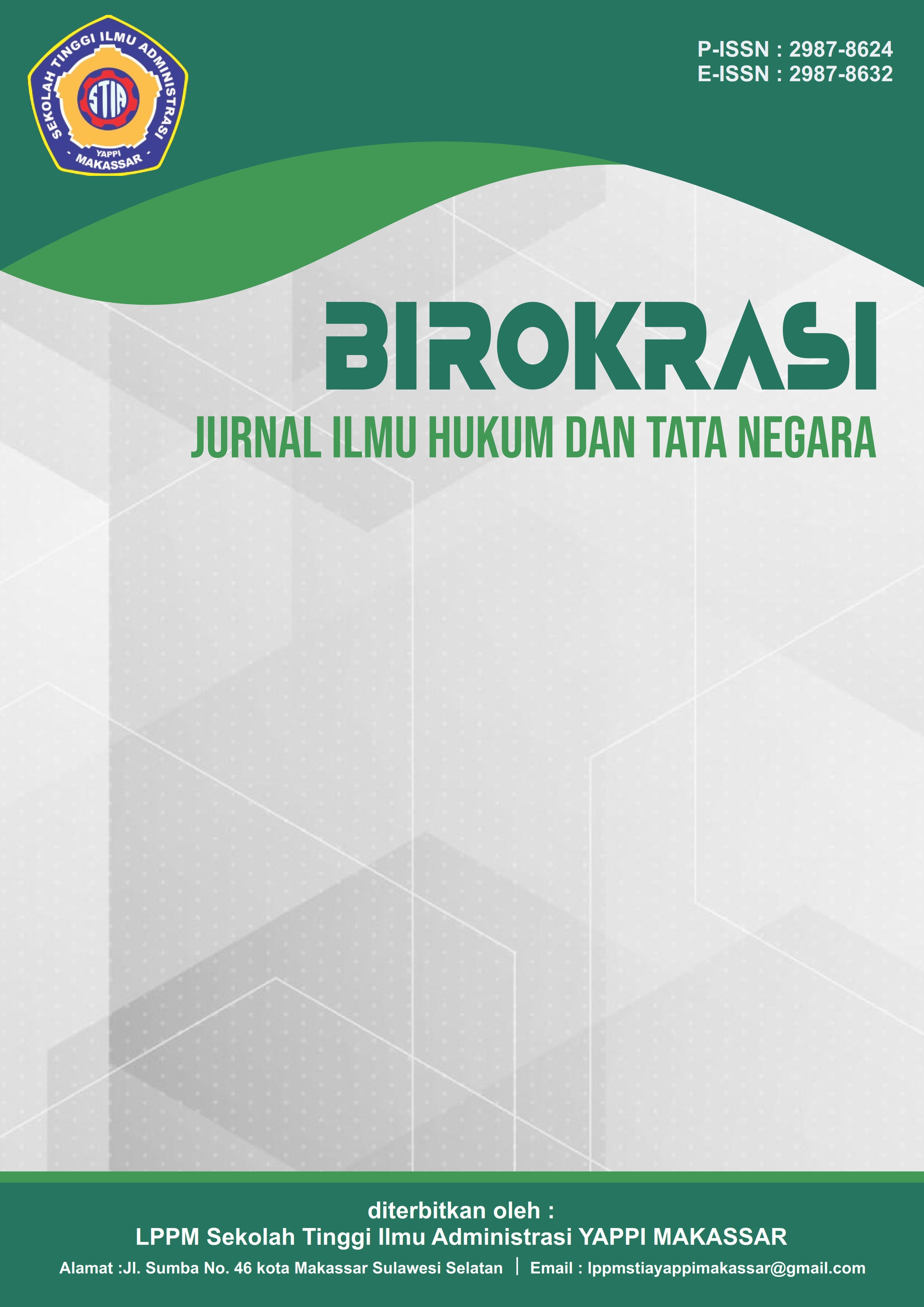 					View Vol. 3 No. 4 (2025): Desember:Birokrasi: JURNAL ILMU HUKUM DAN TATA NEGARA
				